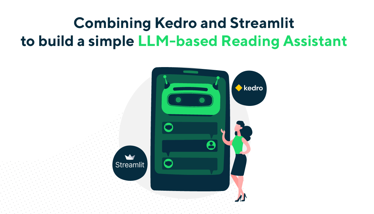 Combining Kedro and Streamlit to build a simple LLM-based Reading ...